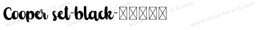 Cooper set-black字体转换